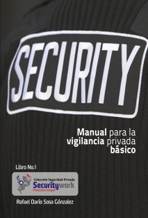 Manual Para la Vigilancia Privada - Básico