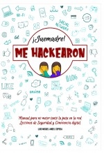 ¡Juemadre! Me hackearon ¡Juemadre! Me hackearon