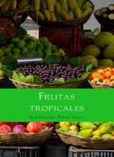 FRUTAS TROPICALES