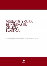 Libro VENDAJES Y CURA DE HERIDAS EN CIRUGÍA PLÁSTICA, autor José Roberto Lema Balla. MD. MSC. PhDc. FACS. CIRUJANO PLÁSTIC Libro VENDAJES Y CURA DE HERIDAS EN CIRUGÍA PLÁSTICA, autor José Roberto Lema Balla. MD. MSC. PhDc. FACS. CIRUJANO PLÁSTIC