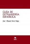 GUÍA DE EXTRANJERÍA ESPAÑOLA