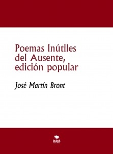 Poemas Inútiles del Ausente, edición popular