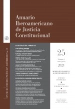 Libro Anuario Iberoamericano de Justicia Constitucional, nº 25 (I), 2021, autor Centro de Estudios Políticos Libro Anuario Iberoamericano de Justicia Constitucional, nº 25 (I), 2021, autor Centro de Estudios Políticos
