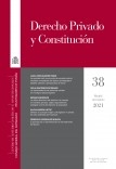 Derecho Privado y Constitución, nº 38, 2021 Derecho Privado y Constitución, nº 38, 2021