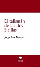 El talismán de las dos Sicilias