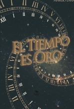 EL TIEMPO ES ORO EL TIEMPO ES ORO