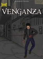 Libro Yoyo's Comics Venganza., autor Leonardo Pilliza Libro Yoyo's Comics Venganza., autor Leonardo Pilliza