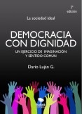 Democracia con dignidad