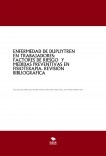 ENFERMEDAD DE DUPUYTREN EN TRABAJADORES: FACTORES DE RIESGO  Y MEDIDAS PREVENTIVAS EN FISIOTERAPIA. REVISIÓN BIBLIOGRÁFICA