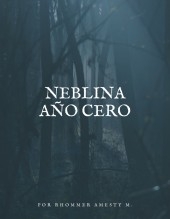 Neblina: Año Cero Neblina: Año Cero