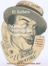 Libro El Soltero I, autor Gonzalo Hernández Vallhonrat Libro El Soltero I, autor Gonzalo Hernández Vallhonrat