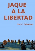 JAQUE A LA LIBERTAD