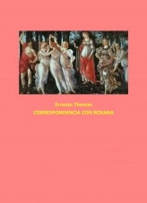 Libro Correspondencia con Rosana, autor ERNESTO THOMAS THOMAS GONZÁLEZ Libro Correspondencia con Rosana, autor ERNESTO THOMAS THOMAS GONZÁLEZ