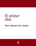 El primer dios El primer dios