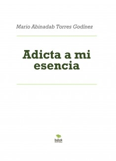 Adicta a mi esencia