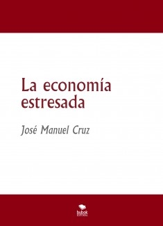 La economía estresada