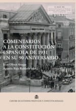 Libro Comentarios a la Constitución Española de 1931 en su 90 aniversario, autor Centro de Estudios Políticos 