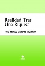 Realidad Tras Una Riqueza Realidad Tras Una Riqueza
