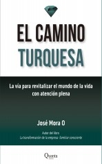 EL CAMINO TURQUESA EL CAMINO TURQUESA