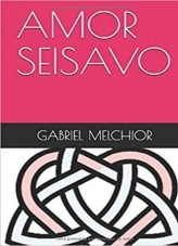 Libro AMOR SEISAVO, autor FUERZAS Libro AMOR SEISAVO, autor FUERZAS