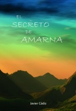 Libro El Secreto de Amarna, autor Juan Carlos Serrano Libro El Secreto de Amarna, autor Juan Carlos Serrano
