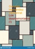 Los desmemoriados (I) Los desmemoriados (I)