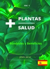 Libro +Plantas +Salud, autor Jhon Corzo Libro +Plantas +Salud, autor Jhon Corzo
