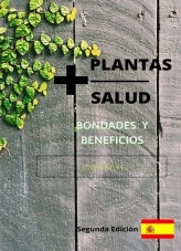 Libro +Plantas +Salud Segunda Edición, autor Jhon Corzo Libro +Plantas +Salud Segunda Edición, autor Jhon Corzo