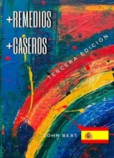 Libro +Remedios +Caseros Tercera Edición, autor Jhon Corzo Libro +Remedios +Caseros Tercera Edición, autor Jhon Corzo