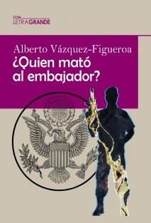 ¿Quién mató al embajador? (Edición en letra grande)