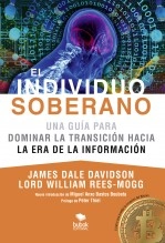 Libro El Individuo Soberano: Una guía para dominar la transición hacia la era de la información, autor Bubok Editorial Libro El Individuo Soberano: Una guía para dominar la transición hacia la era de la información, autor Bubok Editorial