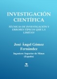 Investigación Científica - Técnicas de investigación y errores típicos que la limitan Investigación Científica - Técnicas de investigación y errores típicos que la limitan