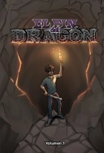 Libro El fin del dragón - Volumen 1, autor Eduardo Rosalío Hernández Montes Libro El fin del dragón - Volumen 1, autor Eduardo Rosalío Hernández Montes