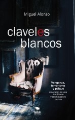 Libro Claveles blancos, autor miguelalonso