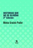 HISTORIAS QUE NO SE OLVIDAN 2° Edición