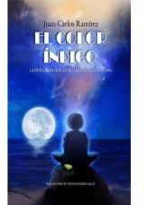 Libro EL COLOR ÍNDIGO, autor Juan Carlos Ramírez Libro EL COLOR ÍNDIGO, autor Juan Carlos Ramírez