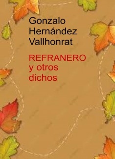 Compilación de refranes, y otros dichos