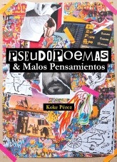 Pseudopoemas y Malos Pensamientos Pseudopoemas y Malos Pensamientos