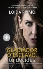 Libro Gladiador o esclavo, tú decides (4.ª edición), autor Primo, Loida