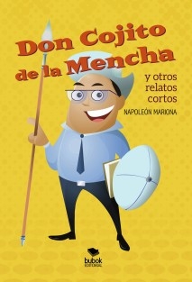 Don Cojito de la Mencha y otros relatos cortos