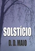 Libro Solstício, autor D. D. Maio Libro Solstício, autor D. D. Maio