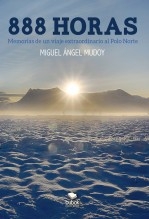Libro 888 horas, autor Mudoy, Miguel Angel