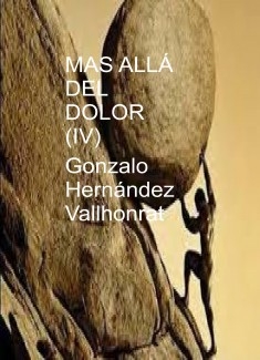 Más allá del dolor (IV)