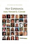 Hay Esperanza VII certamen de microrrelatos para Vencer el Cáncer Hay Esperanza VII certamen de microrrelatos para Vencer el Cáncer
