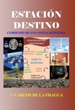 Estación destino - comienzo de una nueva aventura Estación destino - comienzo de una nueva aventura