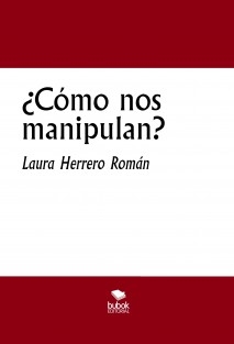 ¿Cómo nos manipulan?