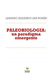 PALEOBIOLOGIA: un paradigma emergente