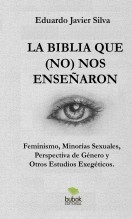 LA BIBLIA QUE (NO) NOS ENSEÑARON