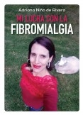 Mi lucha con la fibromialgia