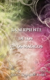 LA SERPIENTE DE LOS HILOS MAGICOS